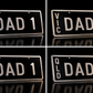 KF002-N — Custom DAD 1 Novelty Number Plate – Father’s Day Gift